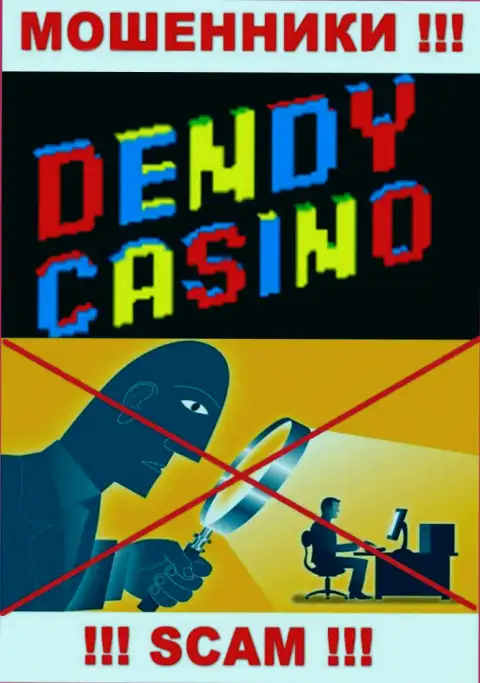 Будьте крайне осторожны, у интернет кидал Dendy Casino нет регулятора