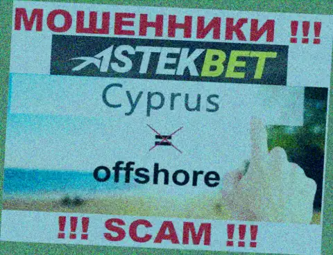 Будьте крайне внимательны мошенники AstekBet зарегистрированы в офшорной зоне на территории - Cyprus