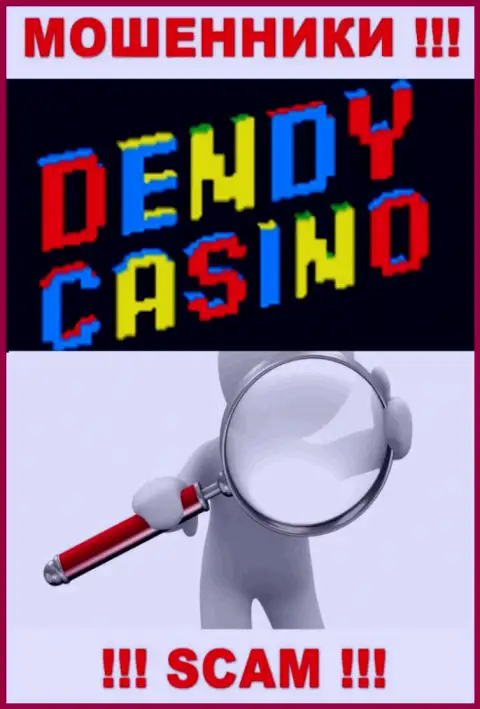 На web-ресурсе конторы Dendy Casino не размещены данные касательно ее юрисдикции - это воры