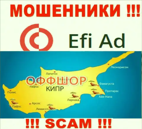 Находится организация Efi Ad в оффшоре на территории - Cyprus, ВОРЫ !!!