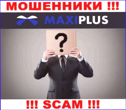 Maxi Plus усердно скрывают сведения о своих непосредственных руководителях