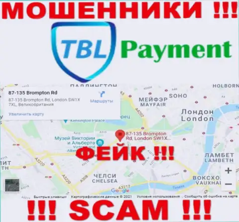 С противозаконно действующей конторой TBL Payment не взаимодействуйте, сведения относительно юрисдикции ложь