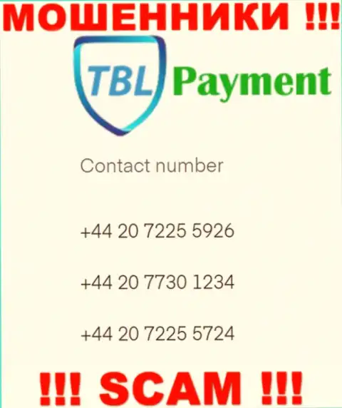 Мошенники из организации TBL Payment, для разводняка доверчивых людей на финансовые средства, используют не один телефонный номер