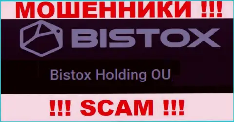 Юр. лицо, которое владеет ворами Bistox - это Bistox Holding OU