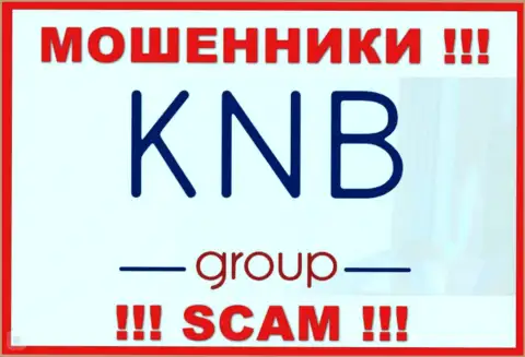 KNB Group - это МОШЕННИКИ !!! Работать довольно опасно !!!