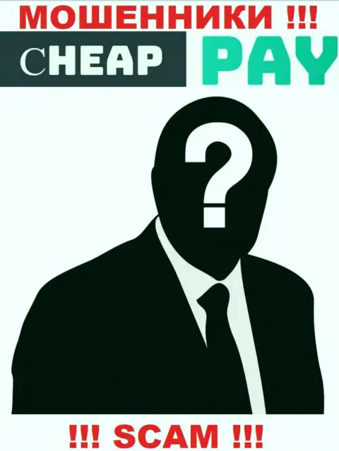 Махинаторы Cheap Pay скрыли сведения о людях, управляющих их шарашкиной конторой