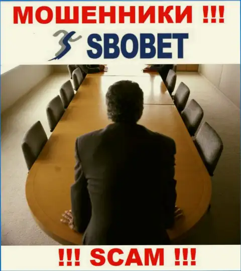 Мошенники SboBet не оставляют информации о их непосредственном руководстве, будьте очень бдительны !!!